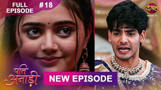 Pati Anaadi   Episode 18  2 May  2026   Hd newepisode  Dangal Tv