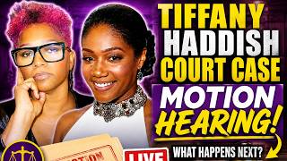Recap Tiffany Haddish Motion Hearing  7-13-2016