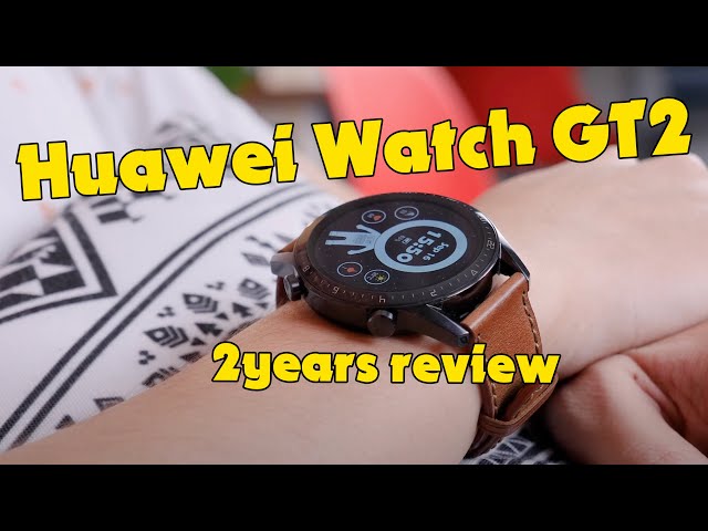 Mình dùng Huawei Watch GT2 được 2 năm rồi đấy!!!