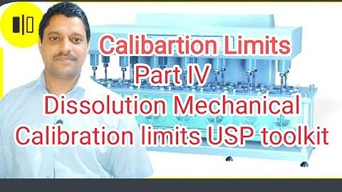 Dissolution Mechanical Calibration USP toolkit 2.0