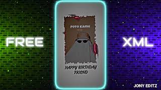 Happy Birthday Preset  Alightmotion Xml File Download  Xml By jonyeditz  xml