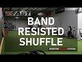 Band Resisted Shuffle