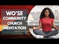 Wose community church meditation