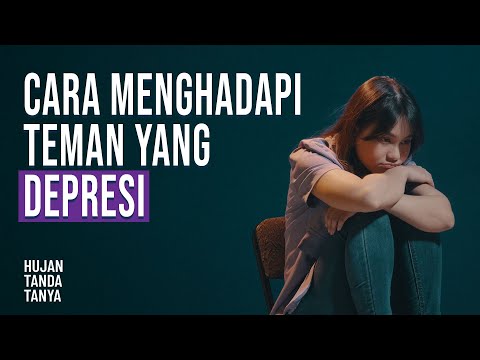 Video: 3 Cara Mudah Memberitahu Orang Yang Anda Mengalami Depresi