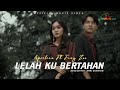 Fany Zee feat Aprilian - Lelah Ku Bertahan (Official Music Video)