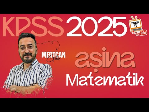 59) SAYISAL MANTIK / Mertcan Güler ( KPSS - DGS - ALES - TYT - AYT ) İsemTV - 2025