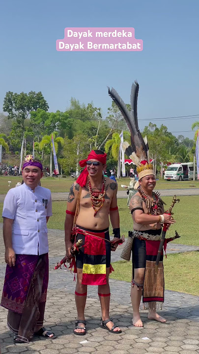 Adil Ka' Talino, Bacuramin Ka' Saruga, Basengat Ka' Jubata #shortvideo #dayak #bajuadat
