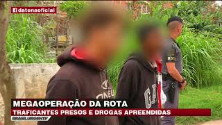 Traficantes são presos e drogas apreendidas em Operação