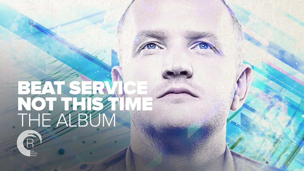 Beat service. Битс-сервис. Beat service - Focus. Beat service - Aurora. Beat service & Neev Kennedy not this time (Original Mix).