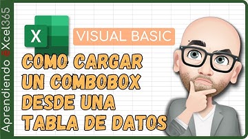 Como cargar un ComboBox desde una Tabla de Datos | VBA | Visual Basic