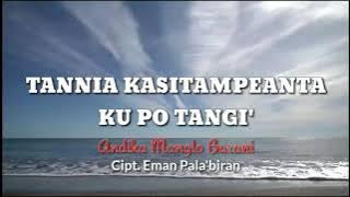 Tannia Kasitampeanta Tu Ku Po Tangi' - Trio Topal #Cover #Andikamanglobarani