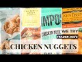 Vegan Chicken, Better Than Real Chicken!? | We Try 4 Types of Chicken Nuggets from Trader Joe&#39;s