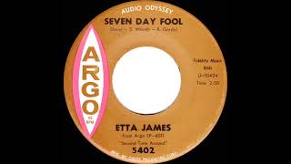 1961 Etta James - Seven Day Fool