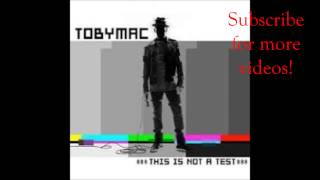 Feel it-Tobymac ft. Mr. Talkbox(Lyrics in Description)