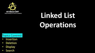 Operations of Linked List | Lec 12 | Data Structures & Algorithms|