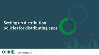Setting up distribution policies for distributing apps - Qlik Sense