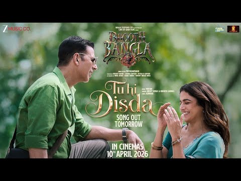 Tu Hi Disda - Teaser | Bhooth Bangla | Akshay Kumar, Wamiqa | Pritam, Arijit Singh, Nikhita, Kumaar