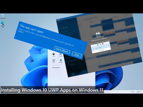 Installing Windows 10 UWP Apps on Windows 11