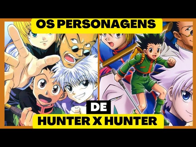 os personagens principais de Hunter x Hunter! 