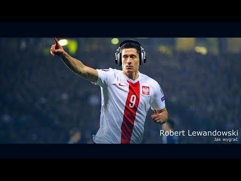 Robert Lewandowski - Jak wygrać