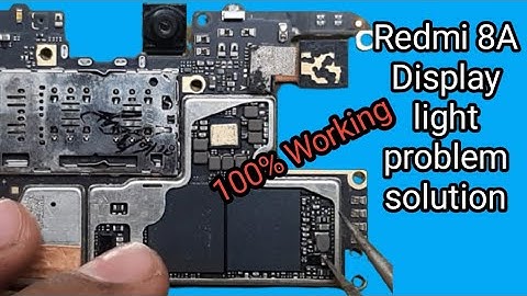 Redmi 8A Display light solution | All xiaomi mobile lcd light problem and solution