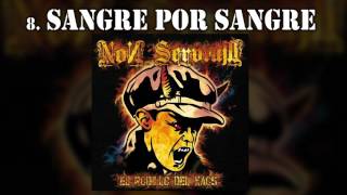 Video thumbnail of "'Sangre por Sangre' NON SERVIUM [El rodillo del kaos]"