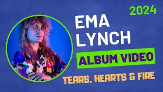 Ema Lynch - Tears, hearts & fire (2024) (Video album)