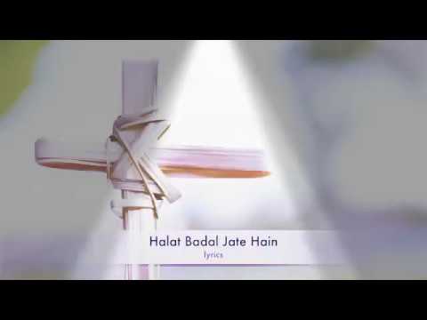 Halat badal jatte haiwith lyrics by ankur narula ministry