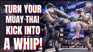 3 overlooked Details to turn your Muay Thai Kick into a Whip!