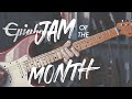 Jam Of The Month GUITAR SOLO 🎸 May 2022 |  Tears of the East