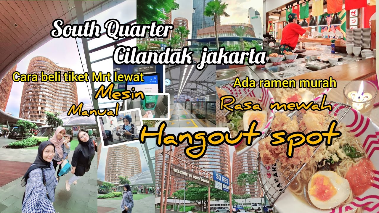 SOUTH QUARTER JAKARTA FOTO & HANGOUT SPOT | RAMEN MURAH  HARGA MULAI DARI 15 RIBU !! | DAILY VLOG