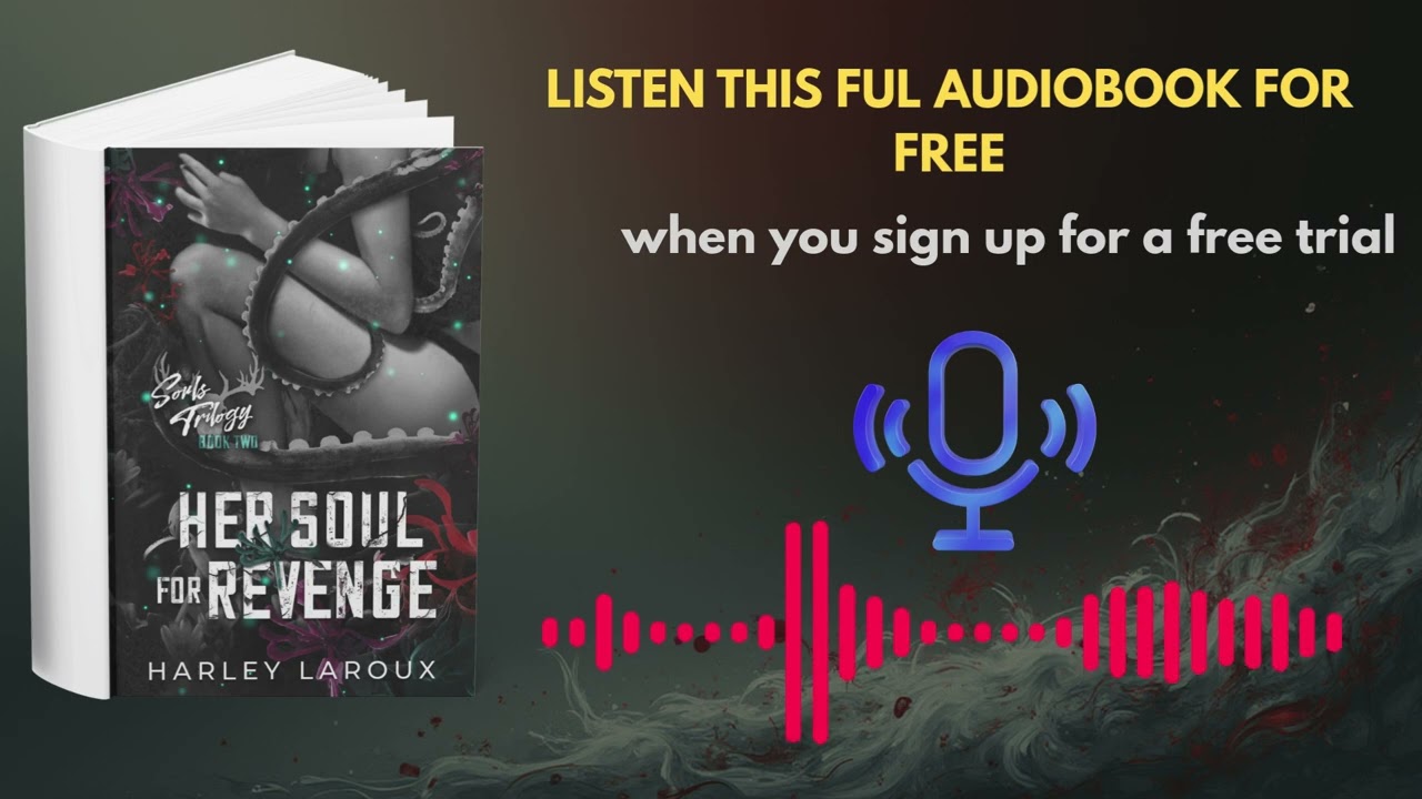 Her Soul for Revenge | Dark Romantic Suspense Audiobook Summary