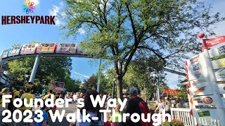 Founder's Way 2023 Walk-Through! Hersheypark; Hershey, PA
