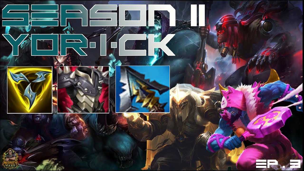 RANKED SEASON 11 YORICK TOP LANE GAME PLAY | EPISODE #1 | RESOLVE - LEAGUE OF LEGENDS