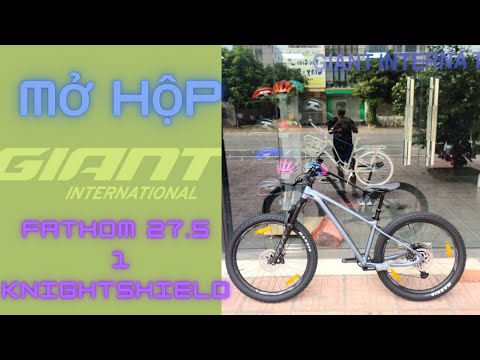 Video Giant Fathom 27,5 1 - 2022 - Knight Shield . Mẫu xe... - youtube