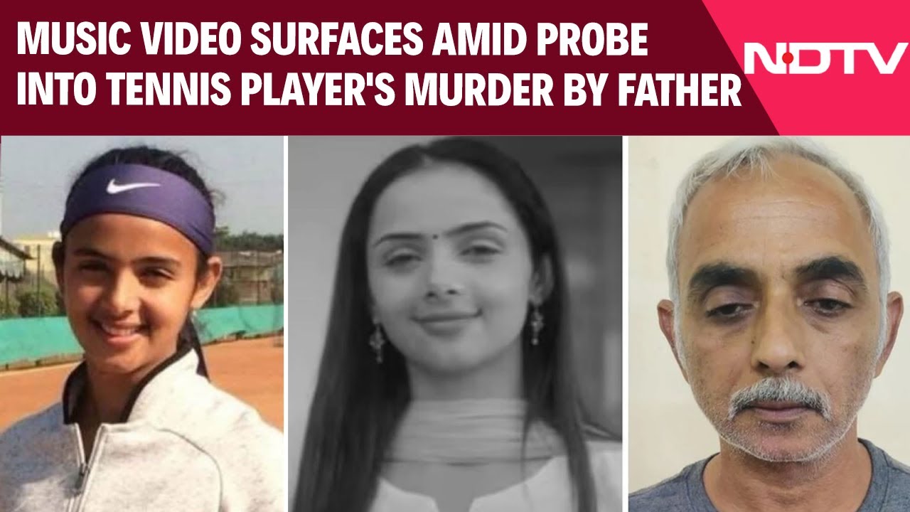 Tennis Player Killed | A Music Video Surfaces Amid Probe Into Tennis Player's Murder By Father