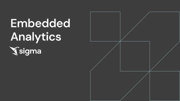 Embedded Analytics with Sigma | Power Your Business with Real-Time Data Insights