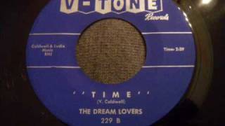 Dream Lovers - Time - Beautiful Philly Doo Wop Ballad chords