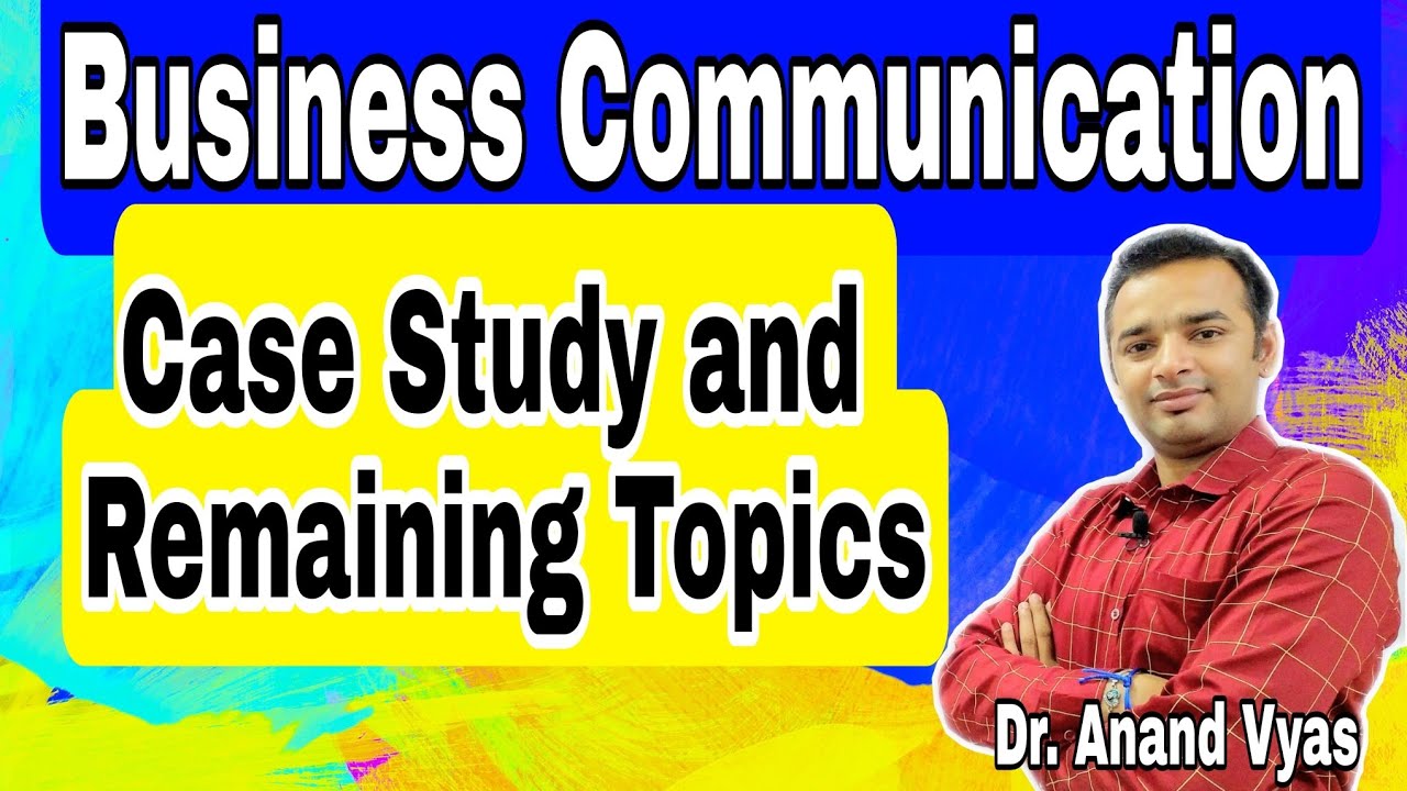 business communication case study slideshare