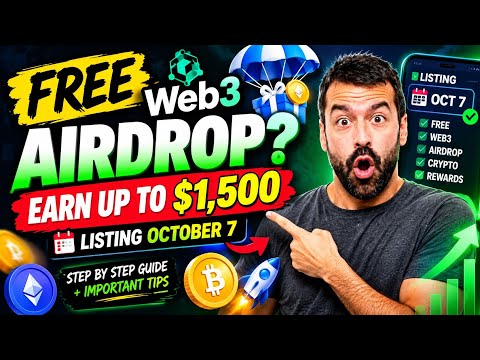 FREE $1,500 Web3 Airdrop? 🚨 Listing October 7 — Don’t Miss This!