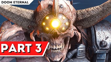DOOM ETERNAL Walkthrough Gameplay PART 3 - [FULL GAME - 4K 60FPS ULTRA HDR]