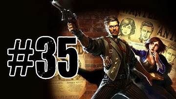 Bioshock Infinite - Gameplay Walkthrough - Hand of the Prophet - Part 35