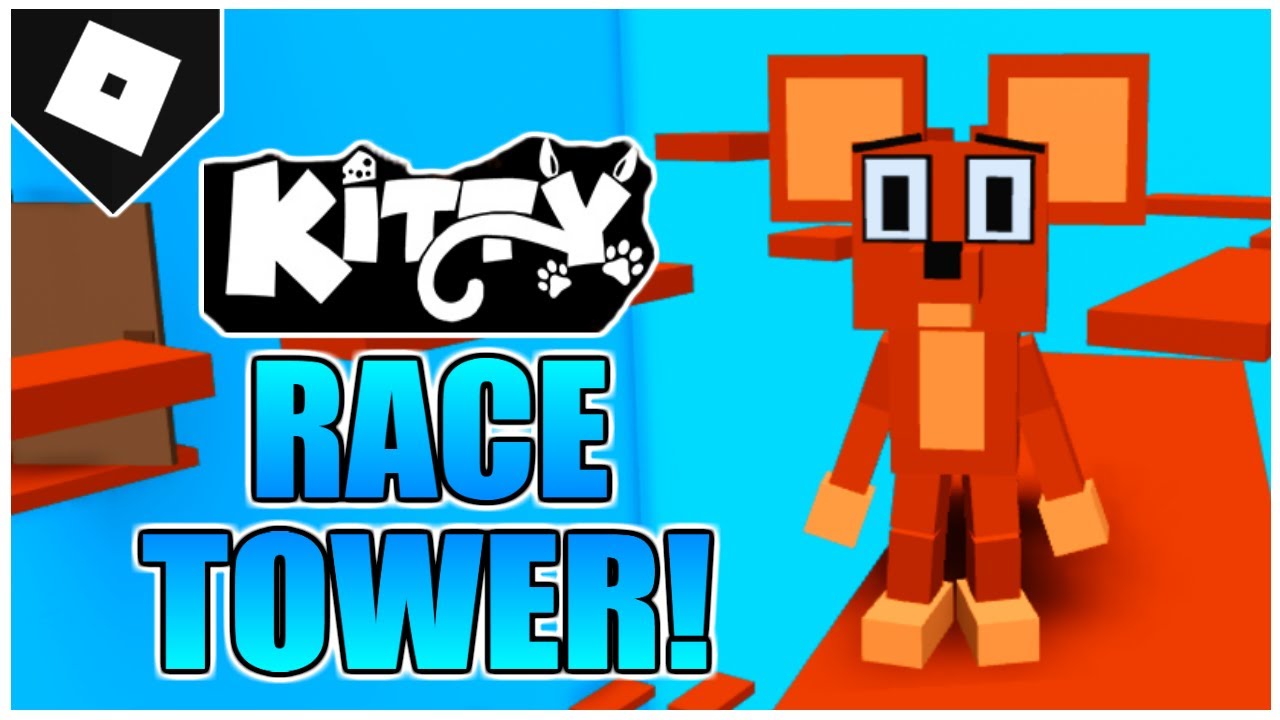 Kitty Race Tower Minigame Party Gamemode Tower King Badge Roblox Youtube - race to the finish roblox
