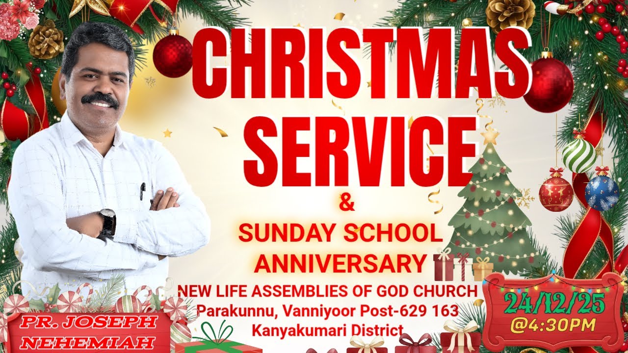 CHRISTMAS SERVICE & SUNDAY SCHOOL ANNIVERSARY 2025 || NLAG CHURCH PARAKUNTU  || PR.JOSEPH NEHEMIAH