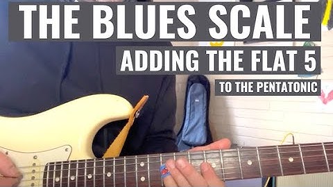 The Blues Scale Guitar Lesson - Adding the Flat 5 To The Pentatonic