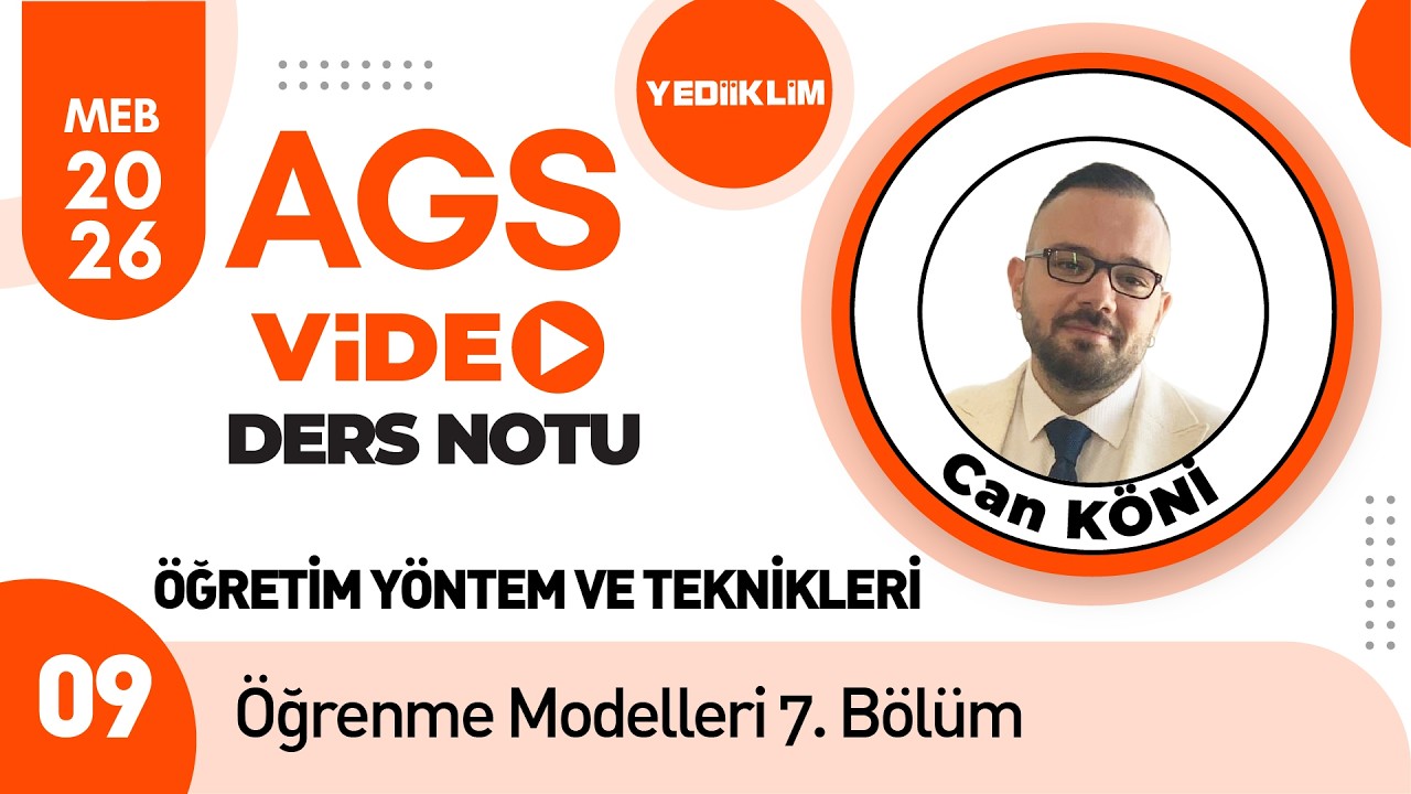 9 - Öğrenme Modelleri 7. Bölüm - Can KÖNİ