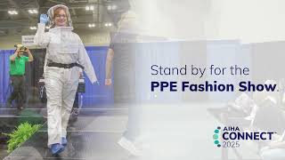 AIHA Connect 2025 PPE Fashion Show |Full|