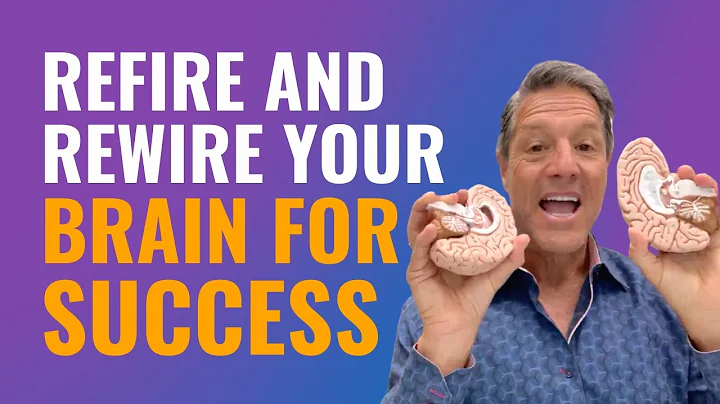 Refire and Rewire Your Brain - John Assaraf