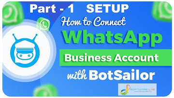 [BotSailor] Setup WhatsApp Cloud API to Create WhatsApp Chatbot