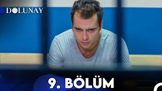 Dolunay 9 Bölüm